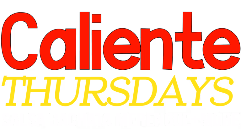 Calientele Thursdays