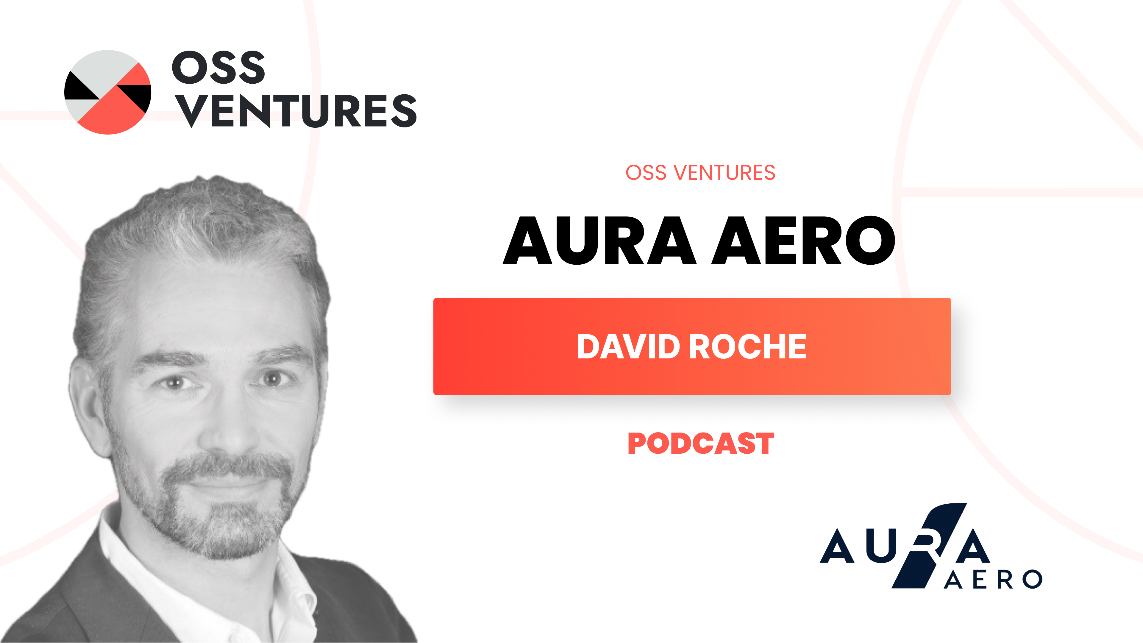 David ROCHE Aura Aero Next Gen Industrials