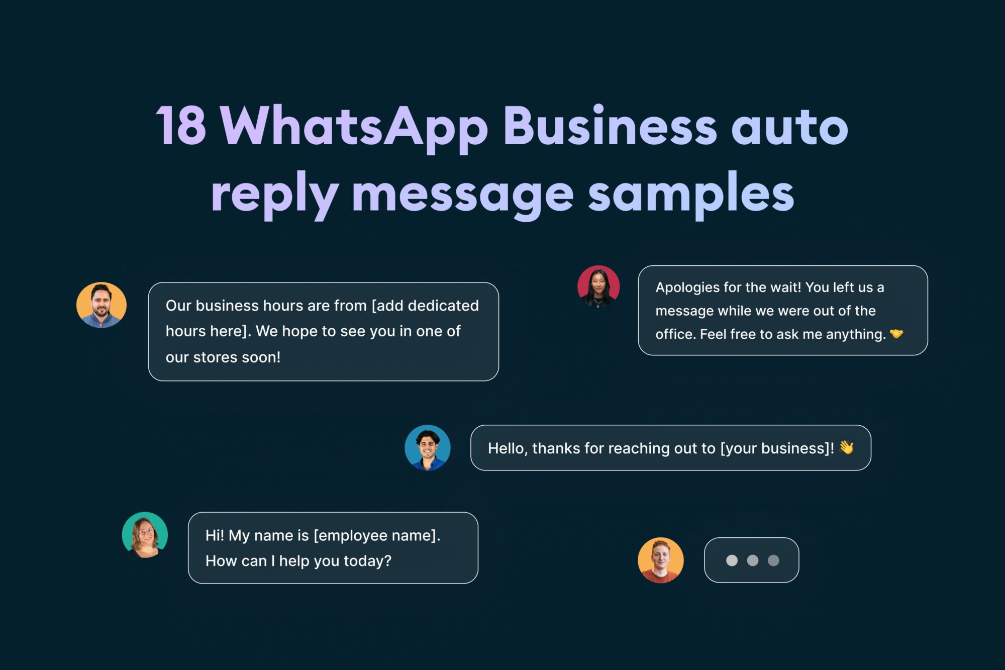 Some examples of WhatsApp Business auto reply message samples
