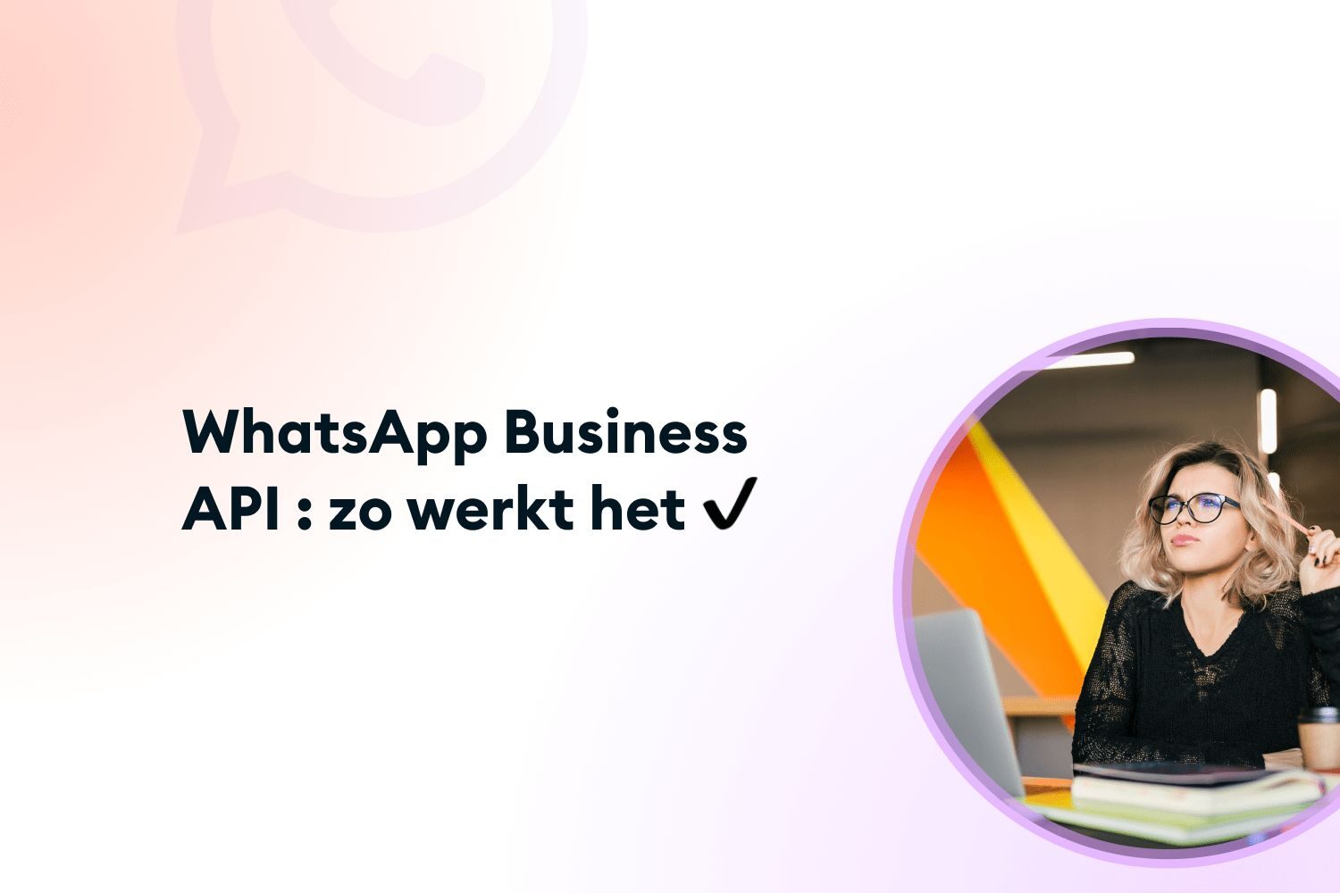 WhatsApp Business API aanvragen