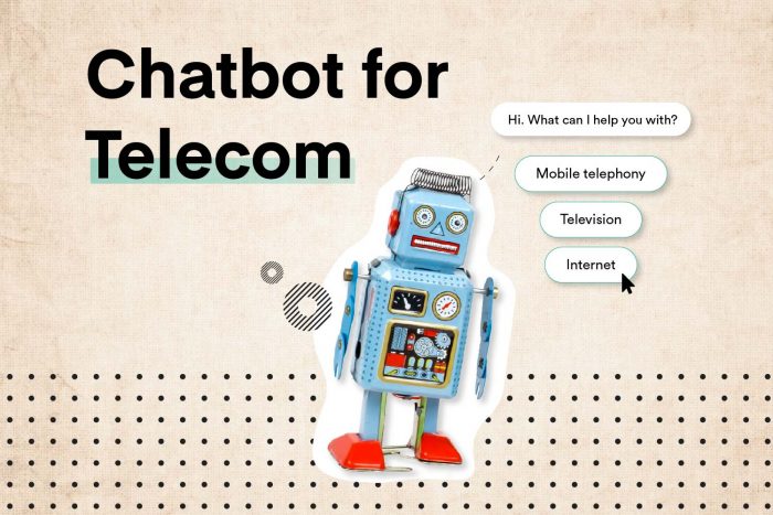 Chatbot for telecom industry