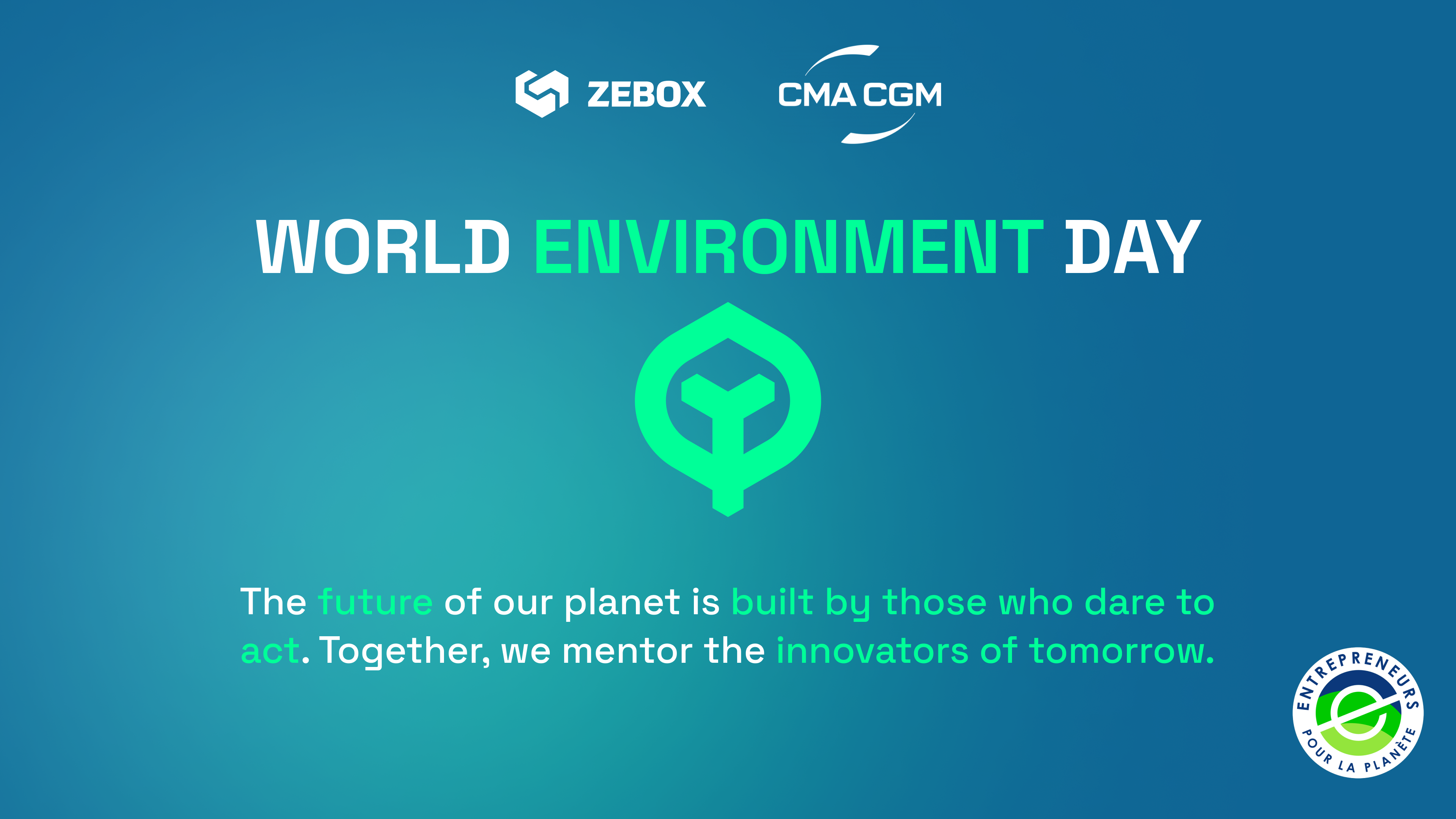 ZEBOX s'associe à Entrepreneurs for the Planet et au groupe CMA CGM pour soutenir les entrepreneurs qui œuvrent en faveur de la transition écologique