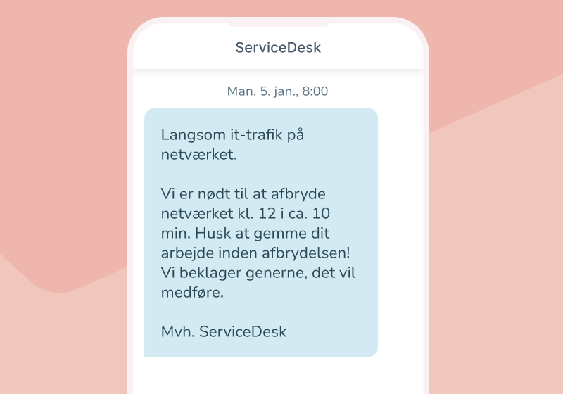 SMS-servicemeddelelse på mobil om midlertidig netværksafbrydelse fra ServiceDesk.