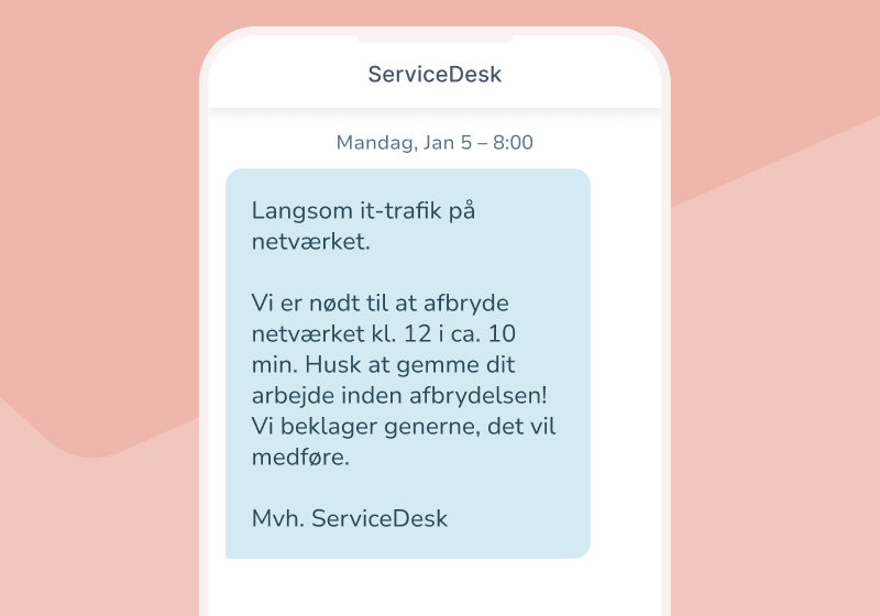 SMS-servicemeddelelse på mobil om midlertidig netværksafbrydelse fra ServiceDesk.