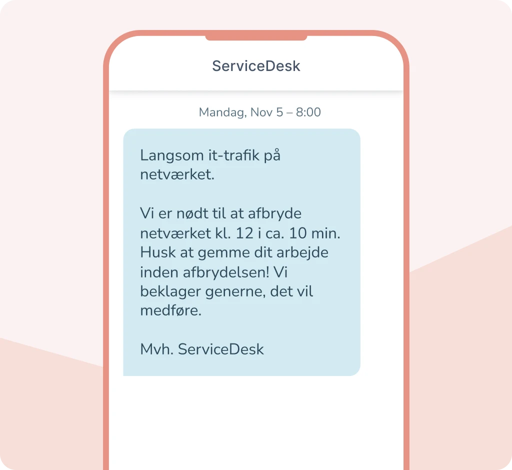 Servicebesked på mobil om langsom it-trafik og midlertidig afbrydelse.