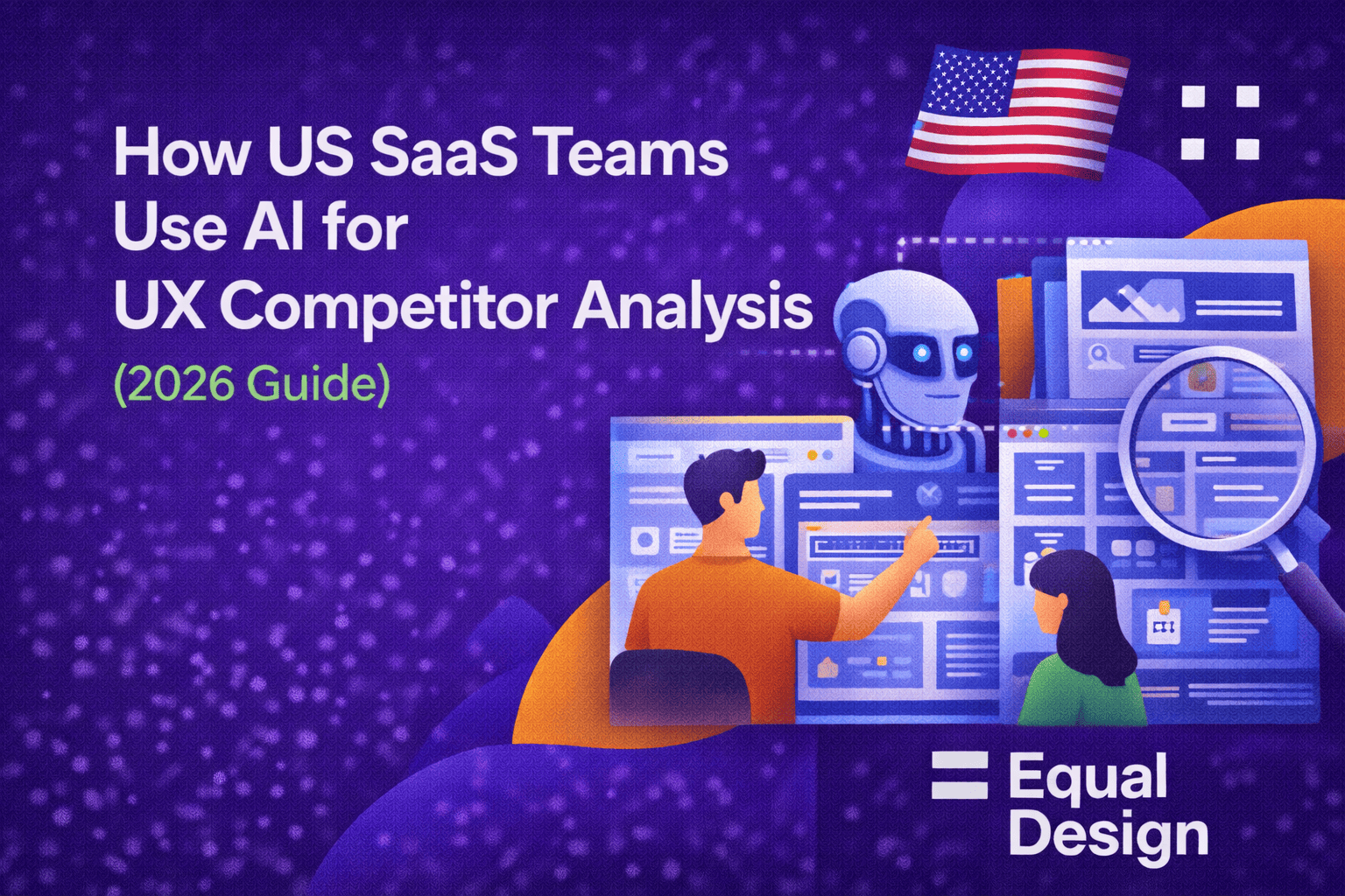 How US SaaS Teams Use AI for UX Competitor Analysis (2026 Guide)