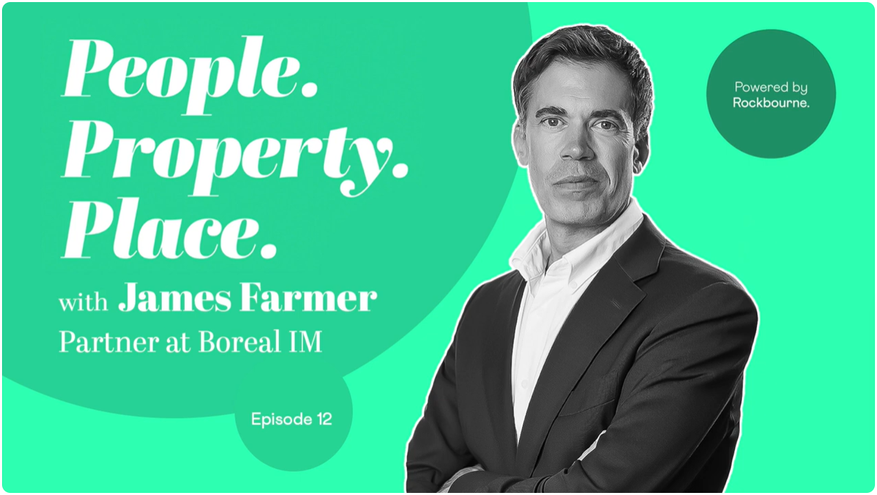 James Farmer, Co-Founder of Boreal IM at People Property Place Podcast 