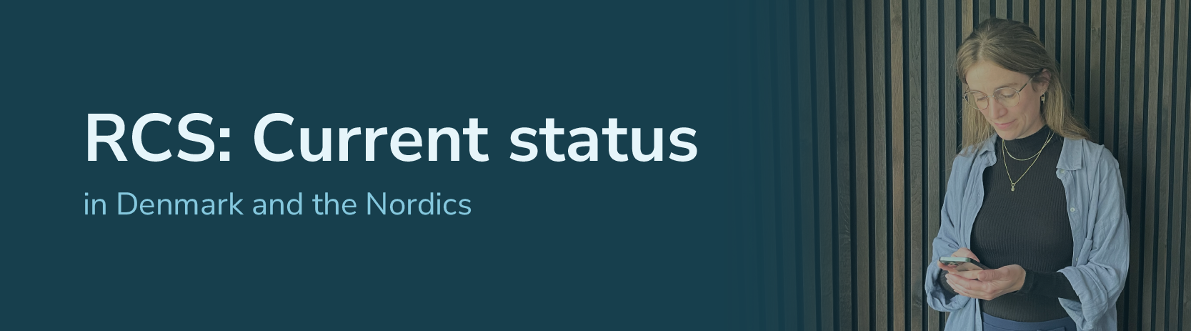 Status for RCS i Danmark og Norden