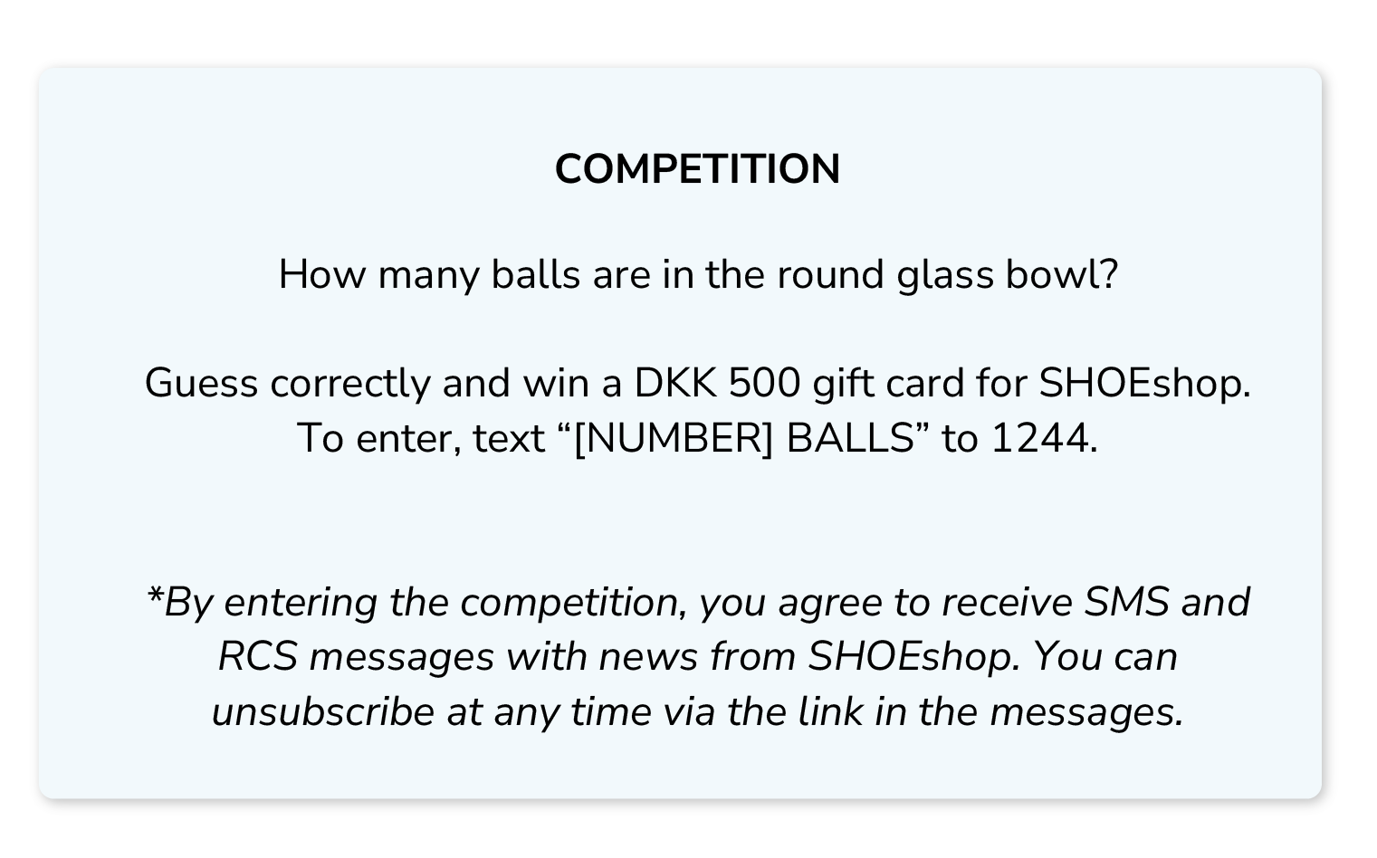 Exempel på en tävling där du kan samla in SMS-permissioner när du deltar i tävlingen.