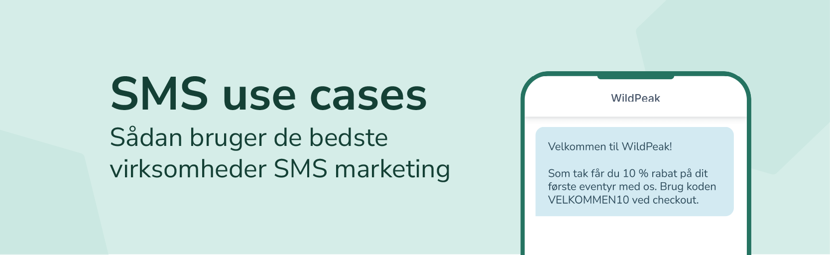 Banner for 7 SMS use cases med eksempel på velkomst-SMS