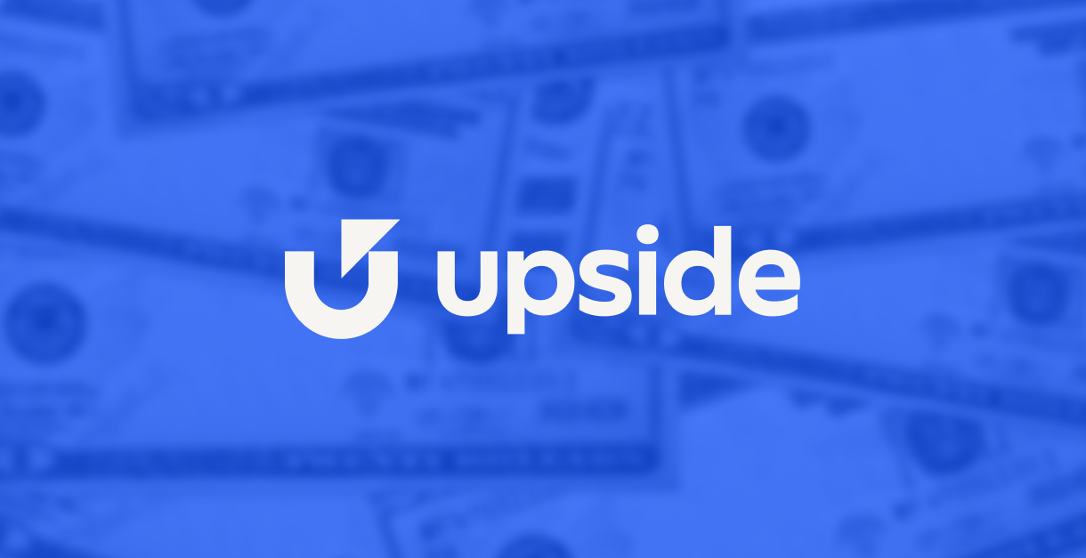 How does Upside make money?