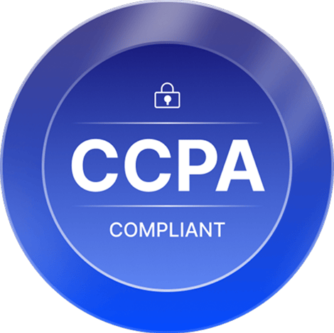 Blue circular badge displaying "CCPA COMPLIANT" with a lock icon, indicating adherence to California consumer data privacy regulations.