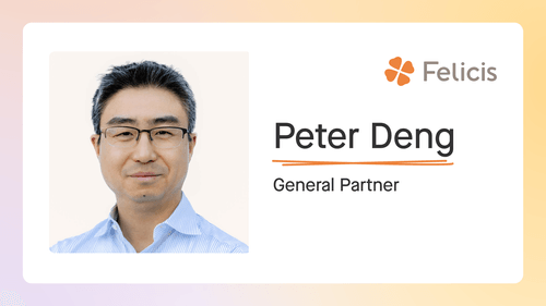 Peter Deng Joins Felicis as General Partner