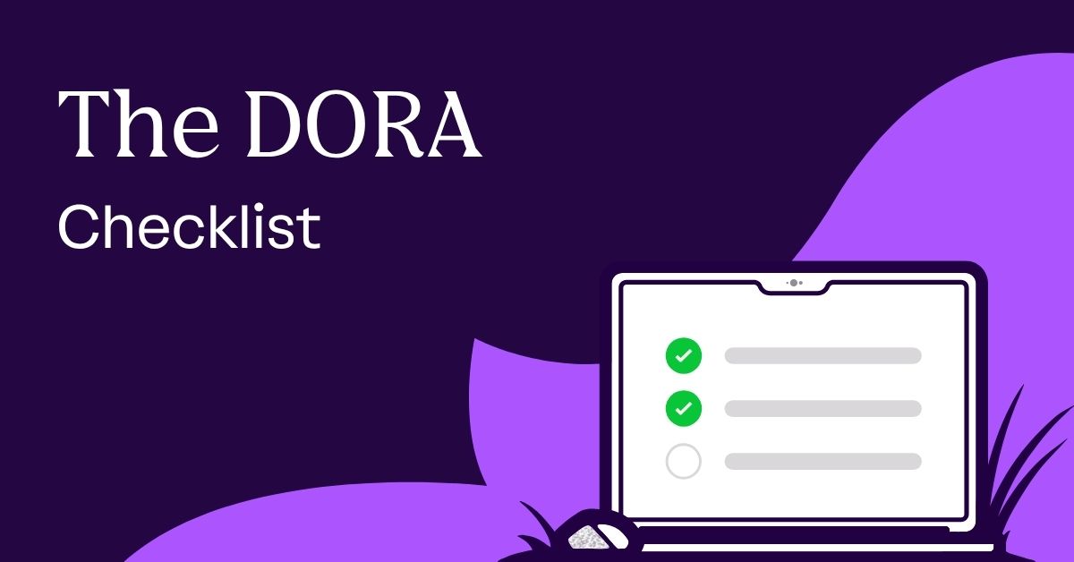 The DORA Compliance Checklist cover image