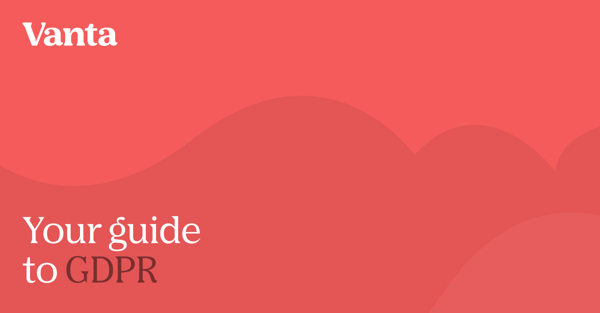 What are the 8 data subject rights under GDPR? | Vanta