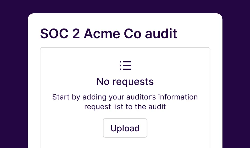 interface to upload information requests for your audit