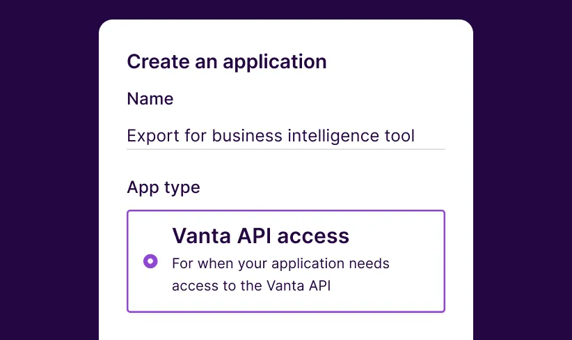 UI showing you can access the Vanta API