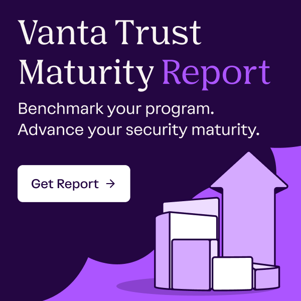 Vanta Trust Maturity Report