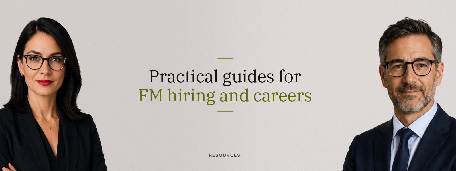 Practical guides for FM hiring and careers