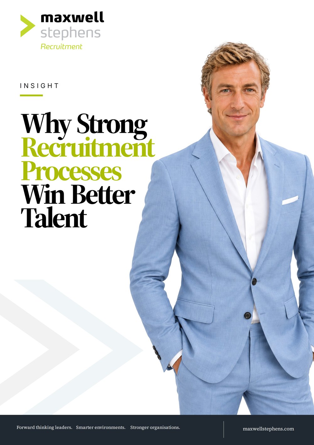 Why Strong Recruitment Processes Win Better Talent