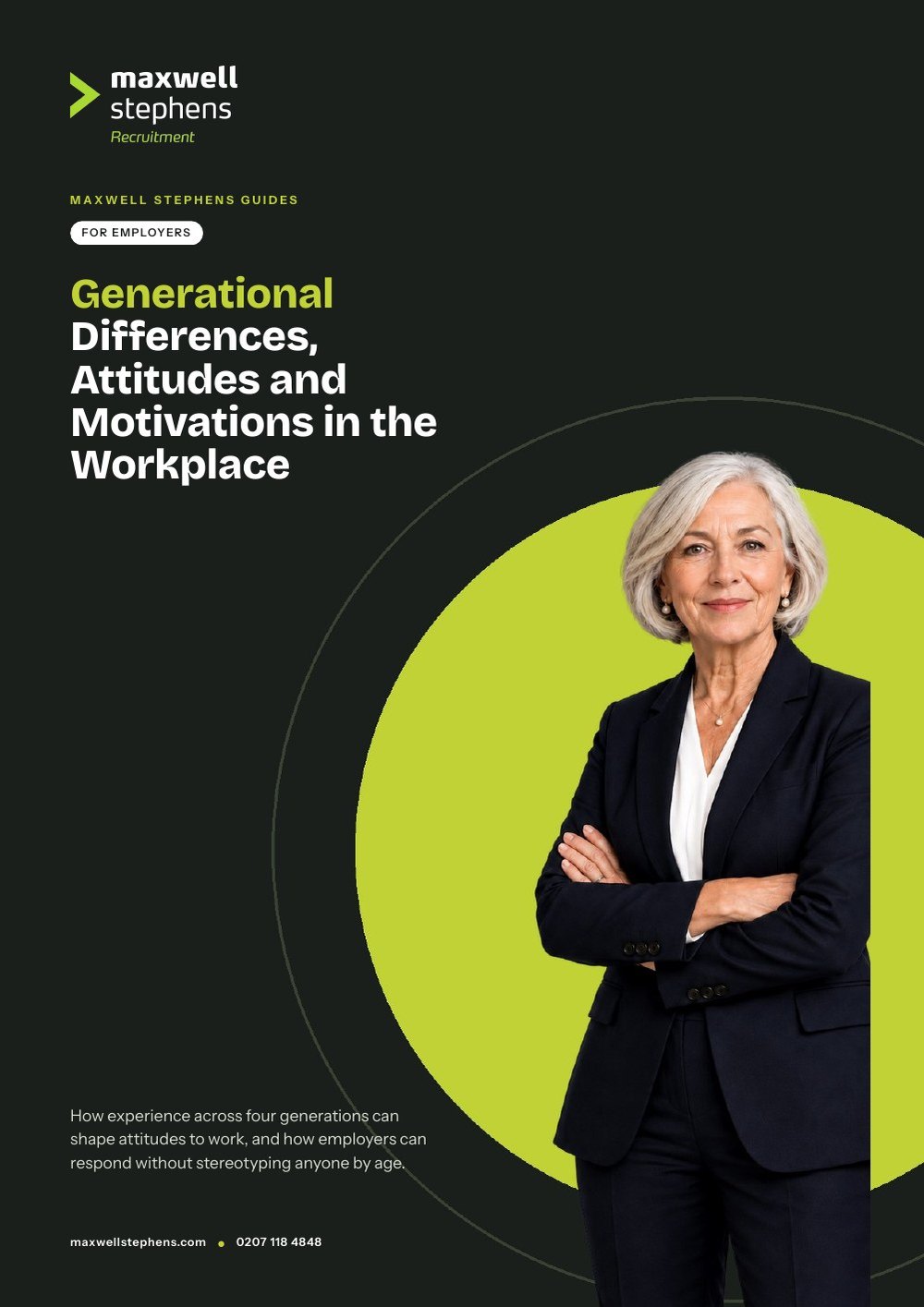 Cover of Generational Differences, Attitudes and Motivations in the Workplace, a Maxwell Stephens Guide