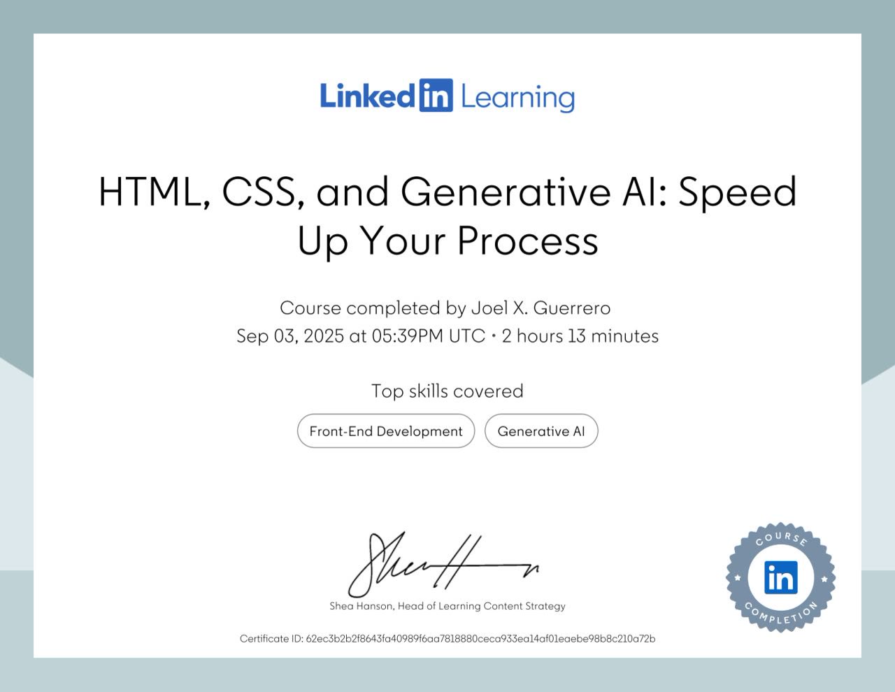 Certificate for HTML, CSS, and Generative AI: Speed Up Your Process, LinkedIn