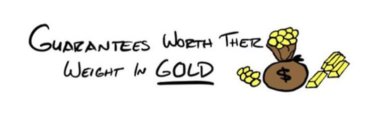 Hand-drawn sketch of a money bag and gold bars with the phrase 'Guarantees worth their weight in gold' emphasizing risk-reversal in performance marketing offers