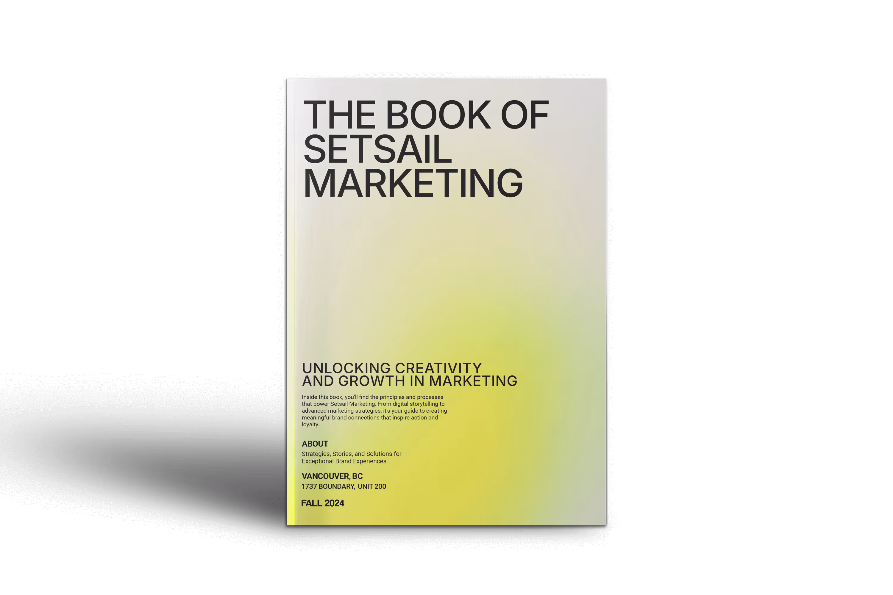Setsail Marketing Vancouver: Guidebook cover showing strategies for creativity, brand growth, and digital marketing success in Vancouver