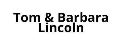 Tom & Barbara Lincoln