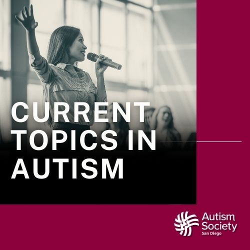 Current Topics in Autism Webinars