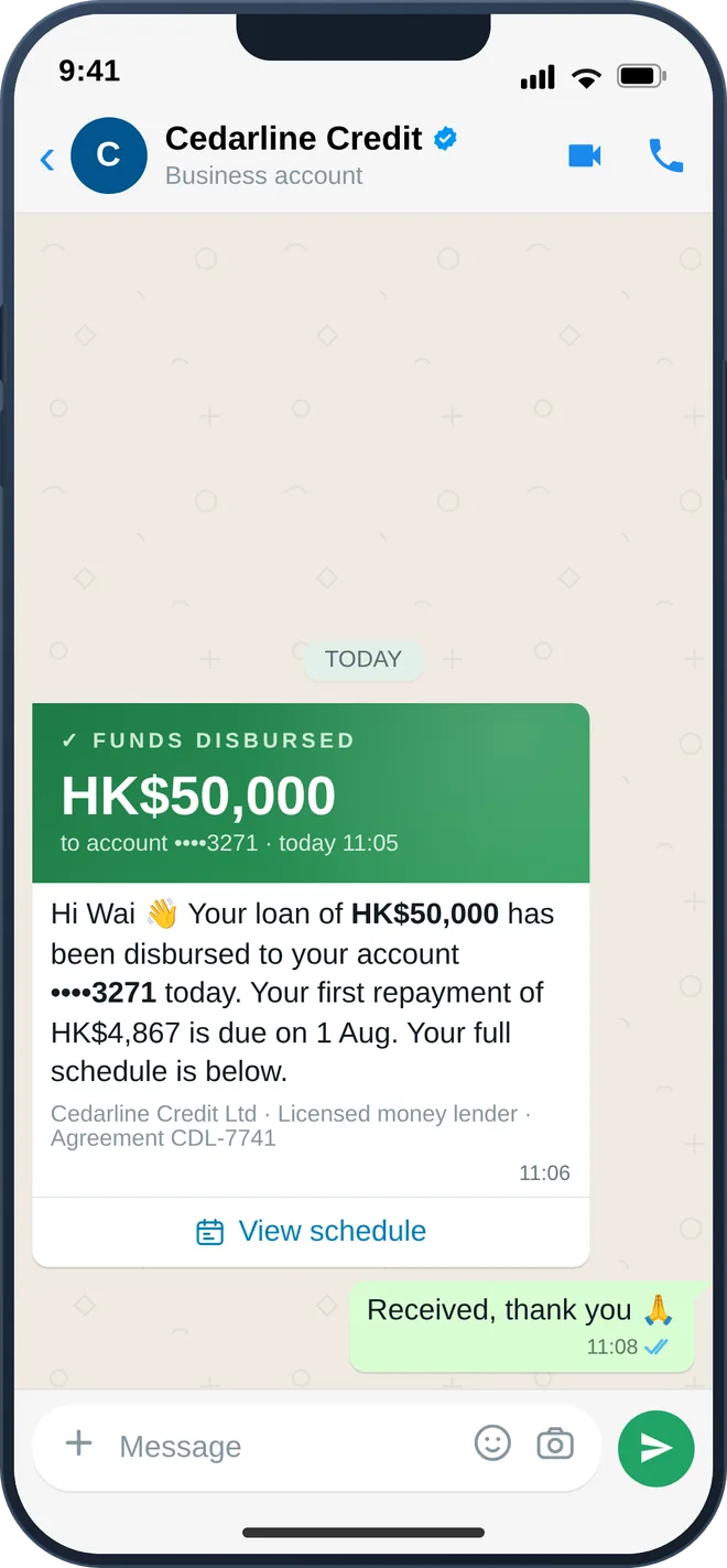 A client seeing funds disbursed and the repayment schedule confirmed on WhatsApp