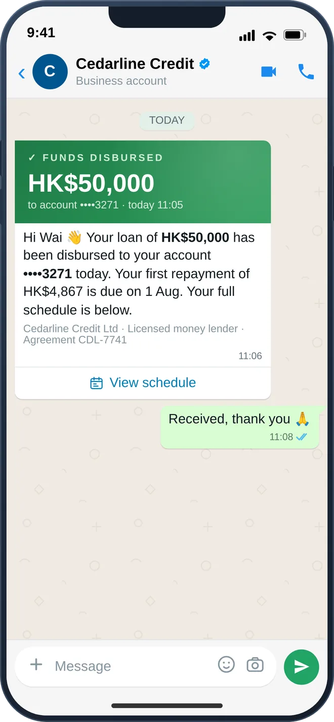 A client seeing funds disbursed and the repayment schedule confirmed on WhatsApp