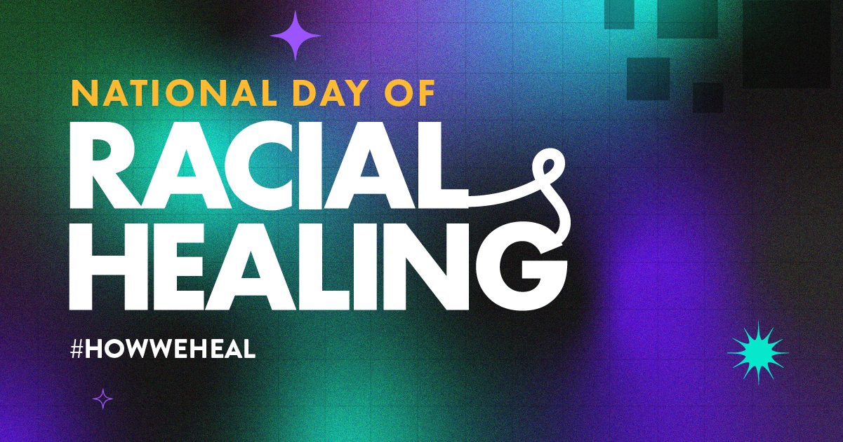 2026 National Day of Racial Healing