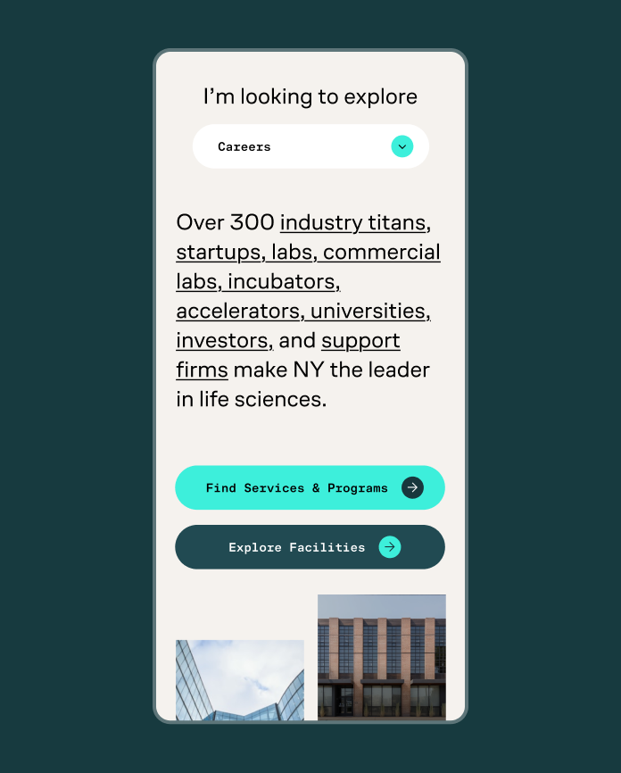 Mobile interface with a dropdown labeled Careers, text highlighting over 300 life sciences industry leaders in New York, and buttons for finding services and programs or exploring facilities.