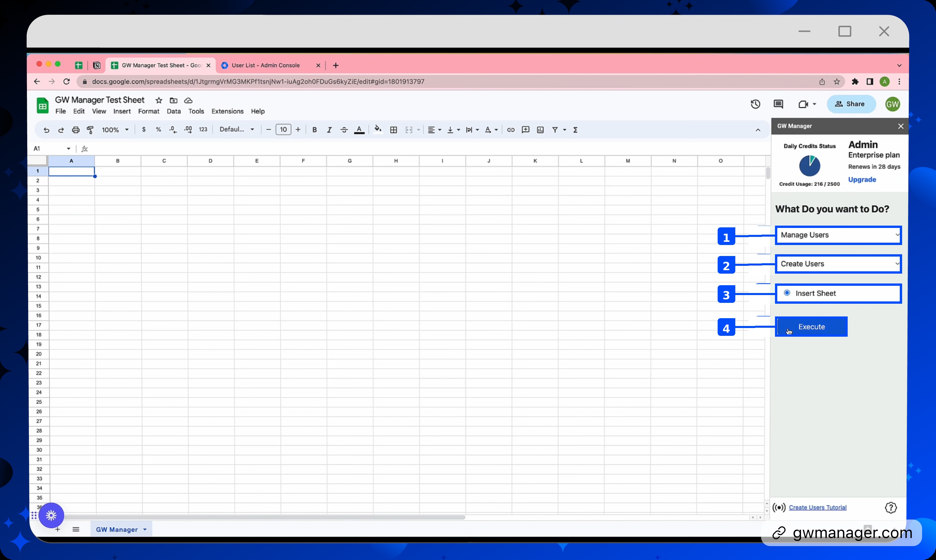 Choose Manage Users and Create Users, then insert the template only when it is missing