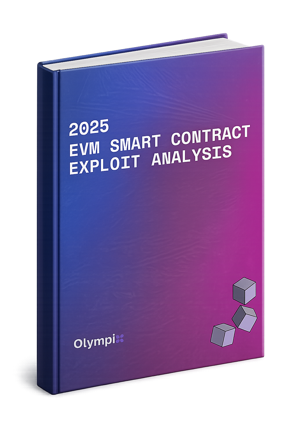 2025 EVM Smart Contract Exploit Analysis report cover