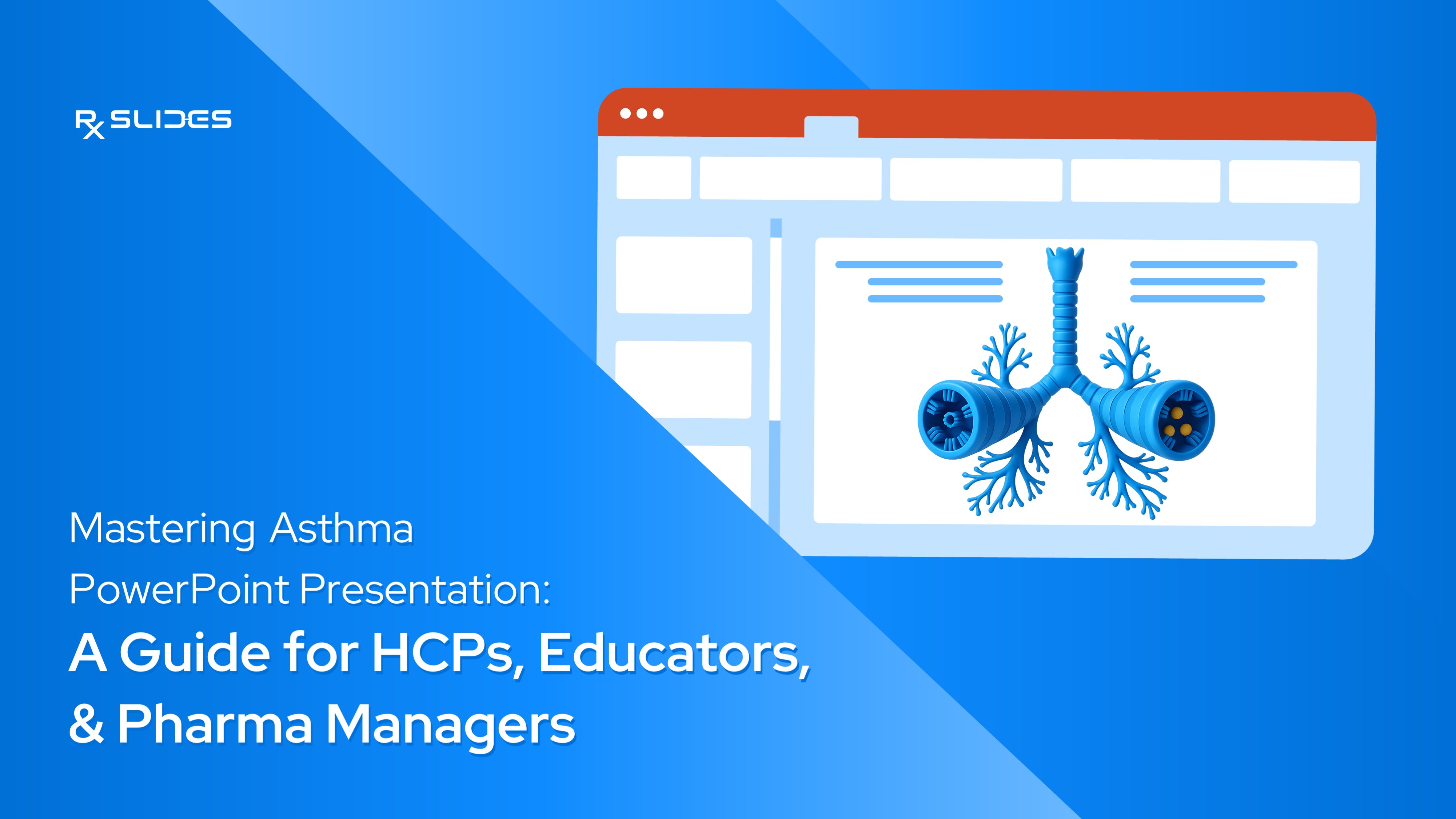 Mastering Asthma Presentation: A Guide for HCPs, Educators, and Pharma Managers