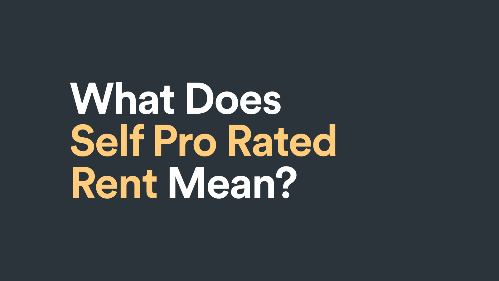 What Does Self Pro-Rated Rent Mean?