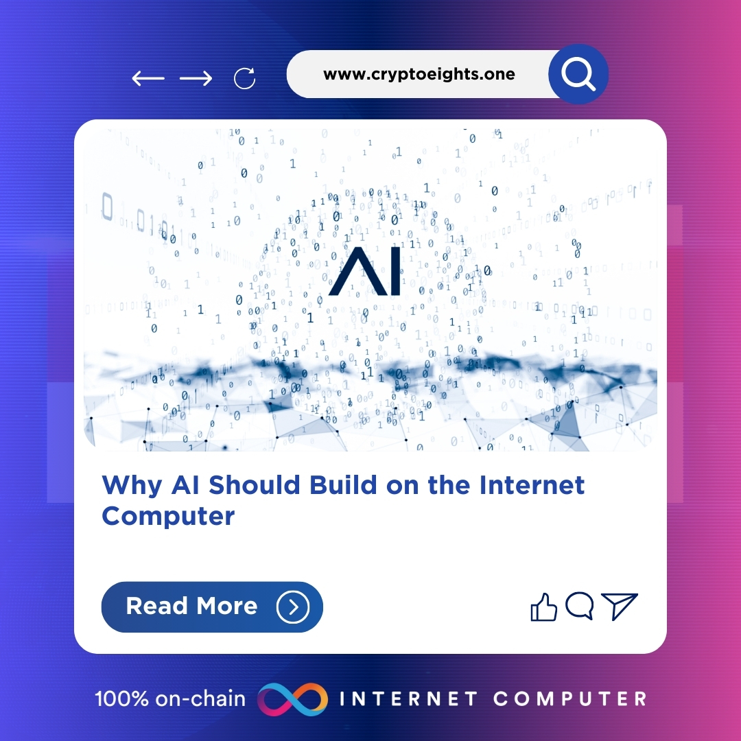 Why AI Should Build on the Internet Computer