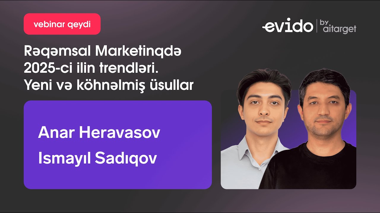 Rəqəmsal marketinqdə 2025-ci ilin trendləri: yeni və köhnəlmiş üsullar