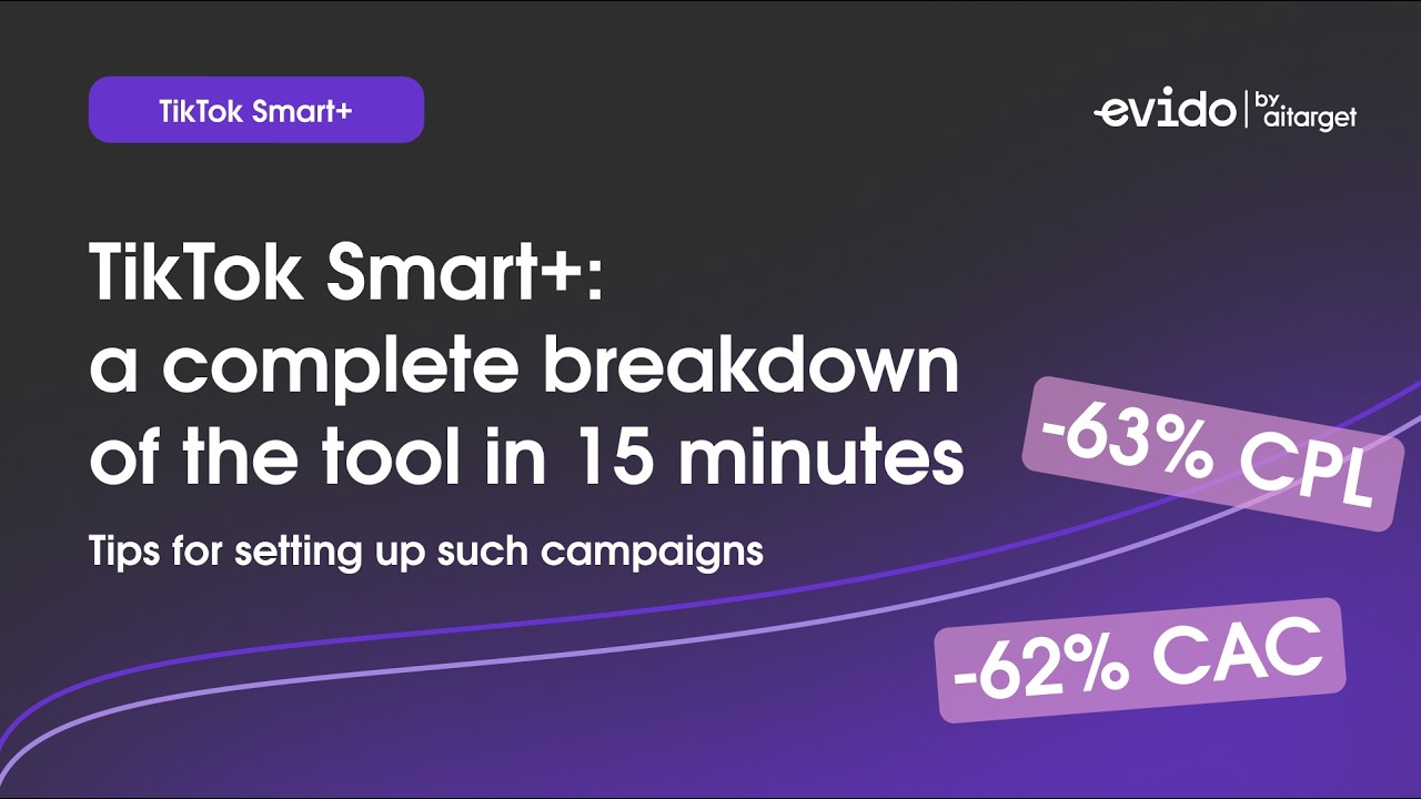 How to set up TikTok Smart+: overview, benchmarks and live campaign launch