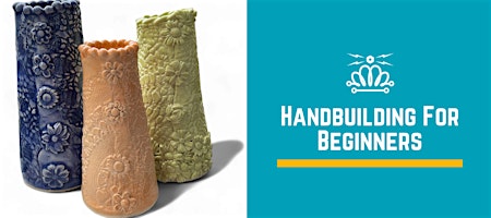 Handbuilding For Beginners