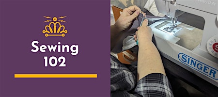 Sewing 102