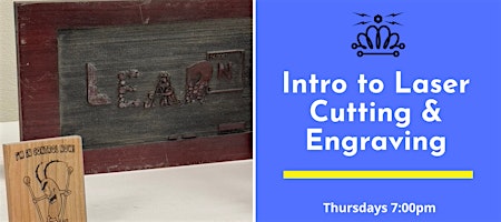 Intro to Laser Cutting & Engraving
