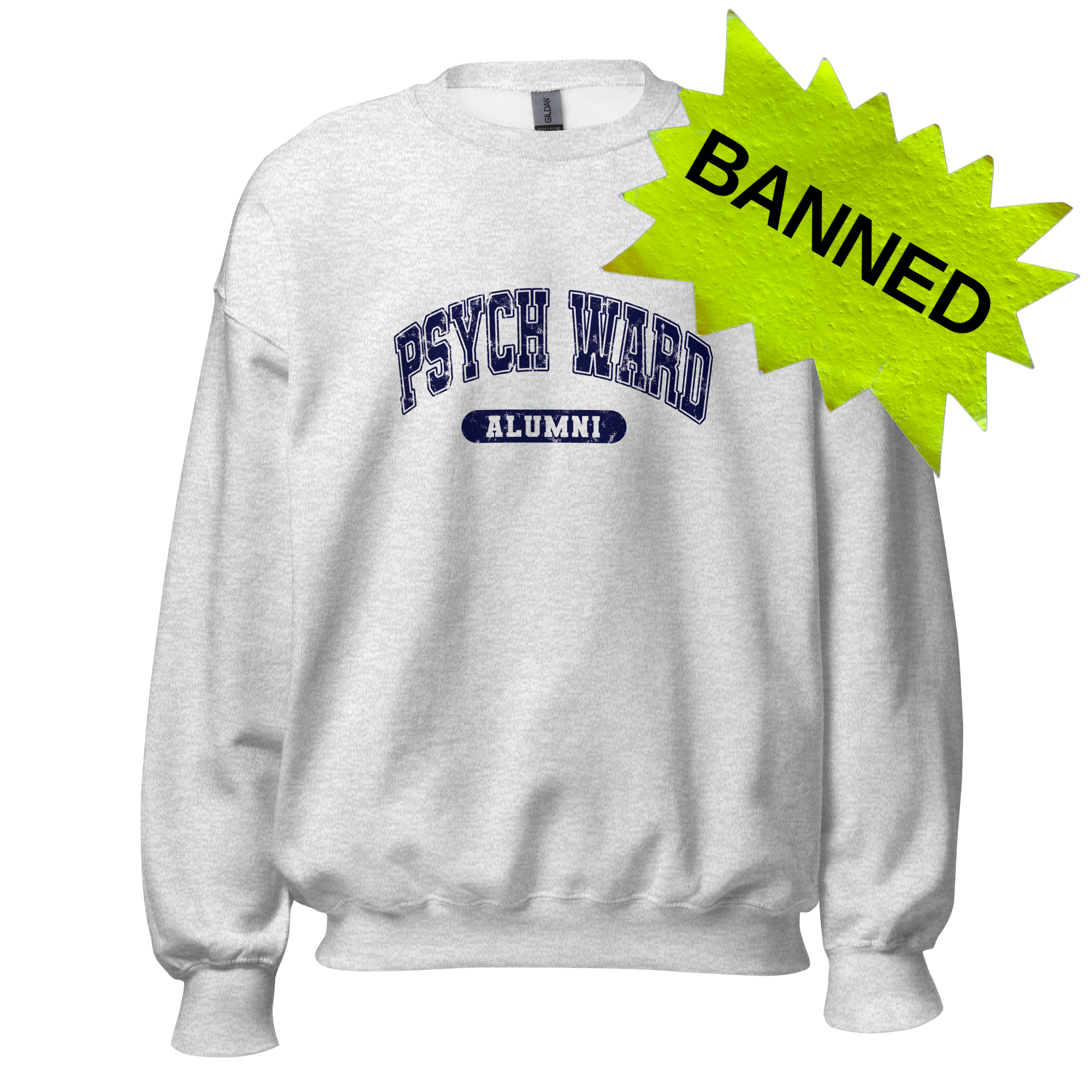 A banned sweater about visiting a mental heath institution.