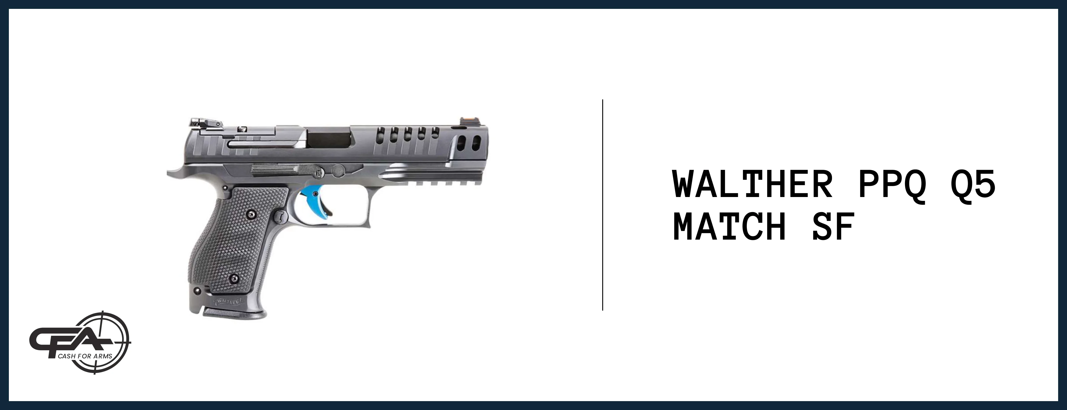 Walther PPQ Q5 Match SF