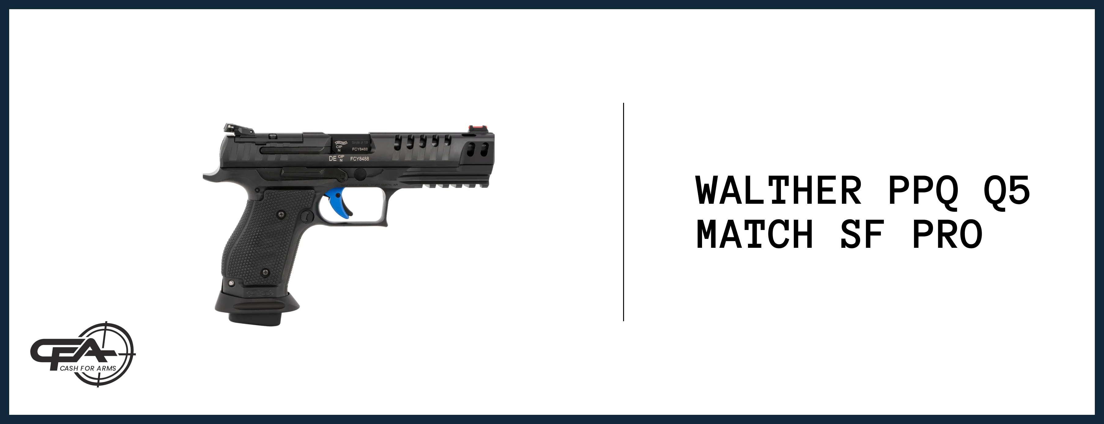 Walther PPQ Q5 Match SF Pro value