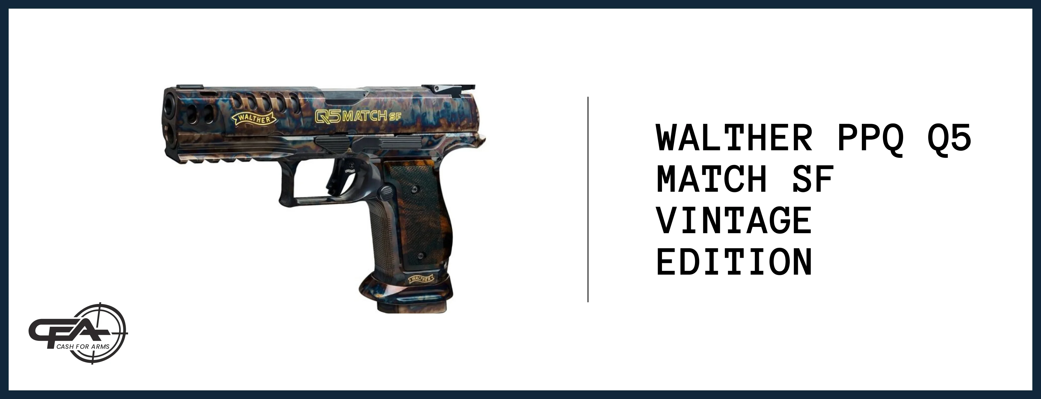 Walther PPQ Q5 Match SF Vintage value