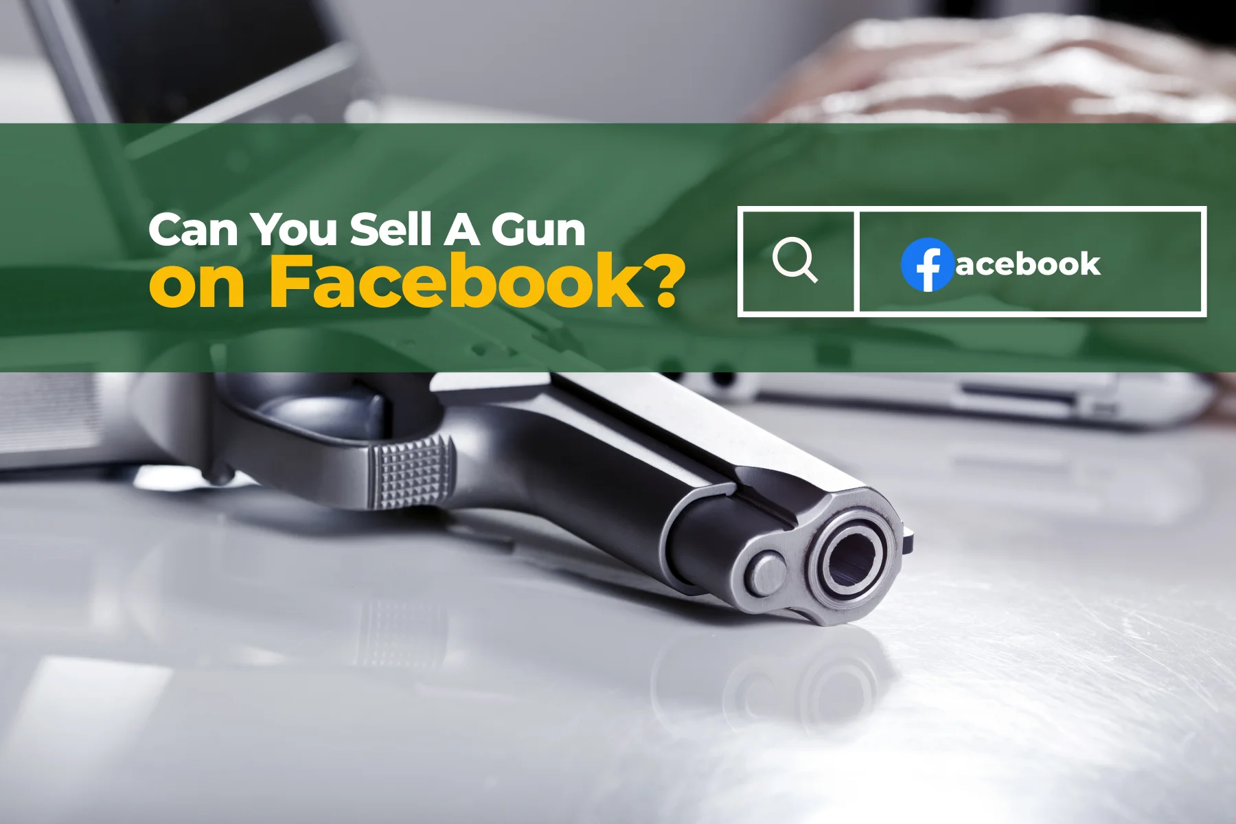 how to sell a gun on Facebook