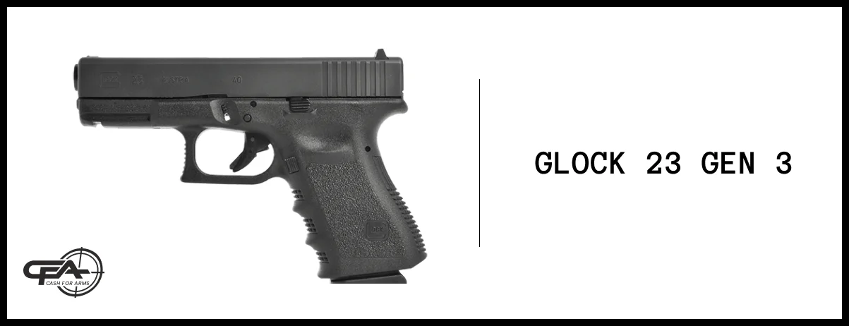 Glock 23 Gen 3 worth